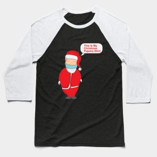 This is My Christmas Pajama Shirt Baseball T-Shirt